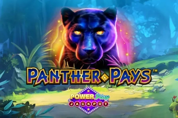 Panther Pays PowerPlay Jackpot